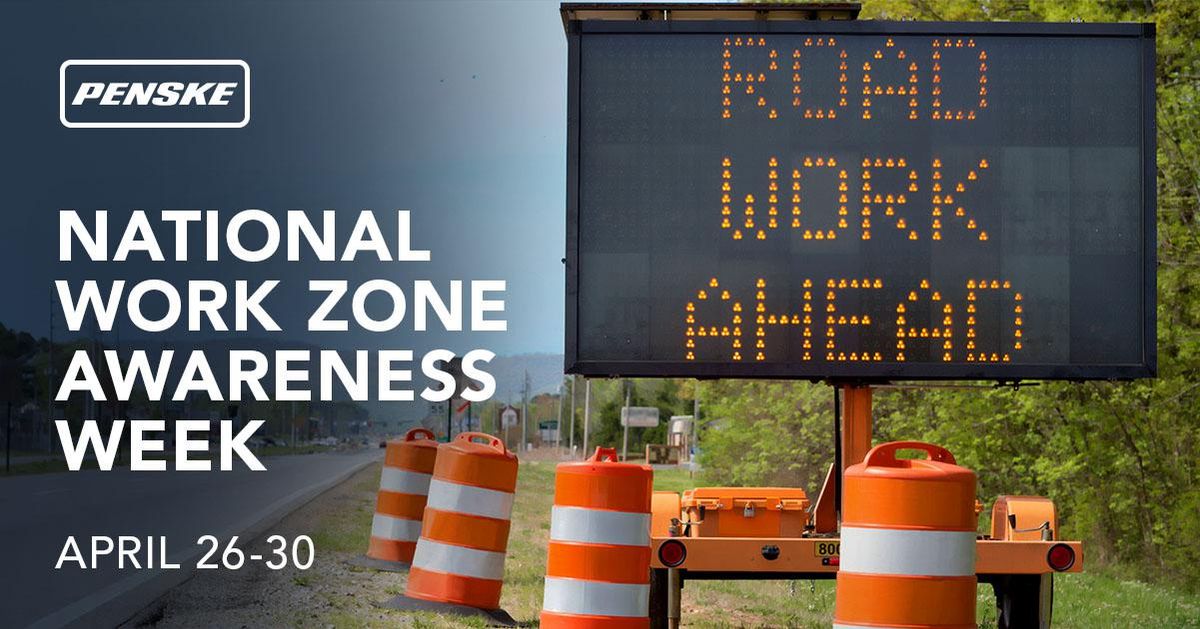 National Work Zone Awareness Week banner